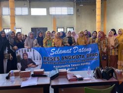 Hajjah Hamsiah Reses Di Tanah Bumbu, Tampung Aspirasi Warga