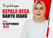DPD JPKP Tala: Selamat dan Sukses Menggelar Pilkades Serentak di 52 Desa Kab Tanah Laut  2023, Kondusif Aman dan Damai