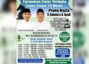 PIALA RAZA Turnamen Catur Terbuka se Tala Perebutkan Hadiah Jutaan Rupiah, Trofi dan Sertifikat